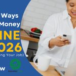 3 Proven Ways to Make Money Online in 2026 (Without Quitting Your Job)