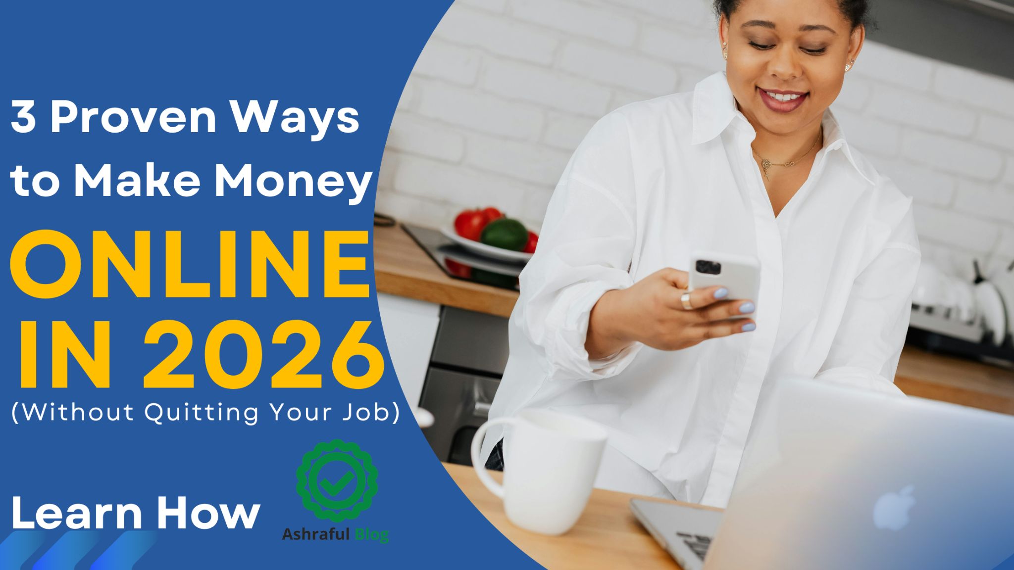 3 Best ways to make money online in 2026 for beginners